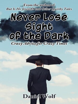 cover image of Never Lose Sight of the Dark